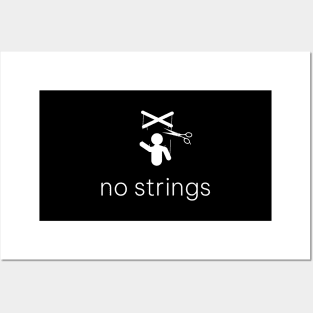 No Strings Posters and Art